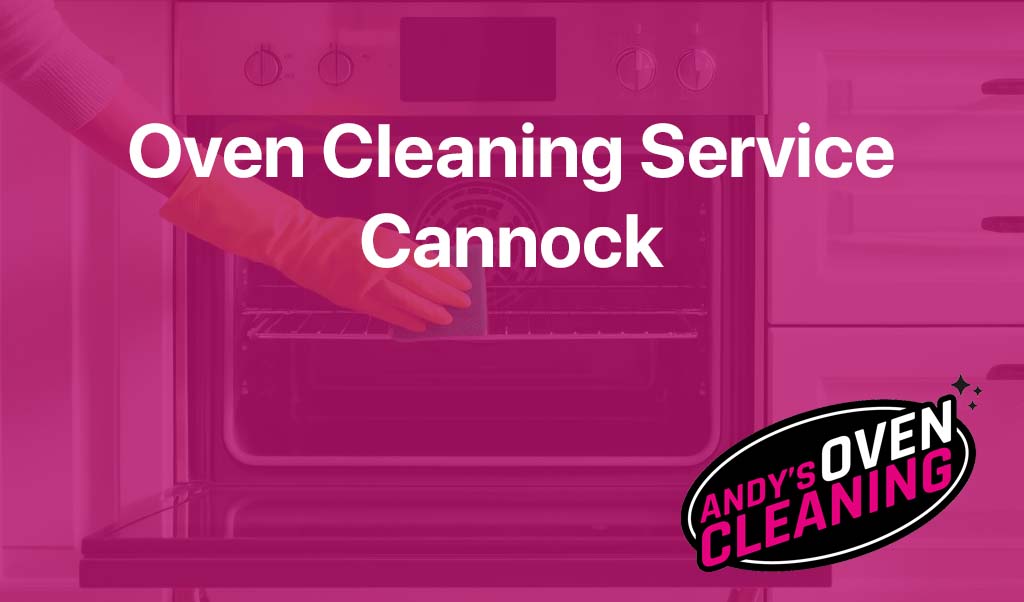 oven cleaning service in cannock